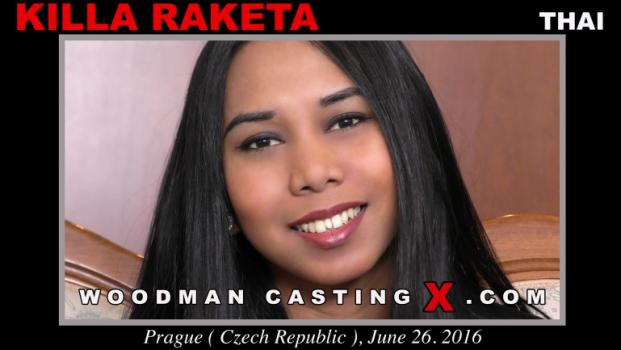 WoodmanCastingX – Killa Raketa – Casting * UPDATED *